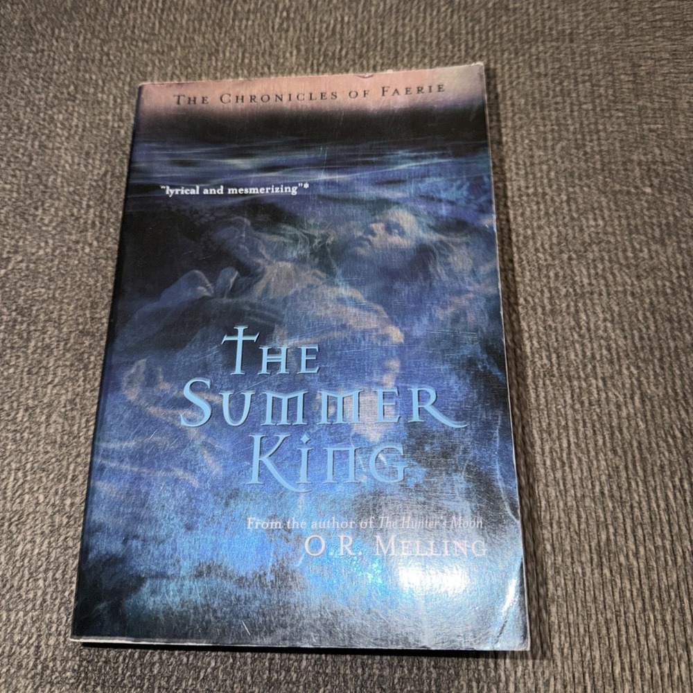The Chronicles of Faerie : The Summer King Paperback O. R. Mellin Box B